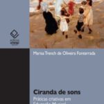 Ciranda de sons: práticas criativas em educação musical