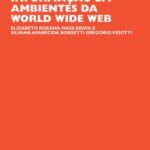 Criação, proteção e uso legal de informação em ambientes da World Wide Web