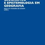 História do pensamento geográfico e epistemologia em Geografia