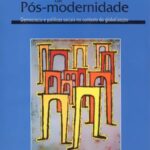 A miragem da pós-modernidade: democracia e políticas sociais no contexto da globalização