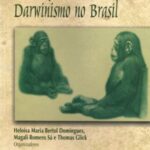 A Recepção do Darwinismo no Brasil