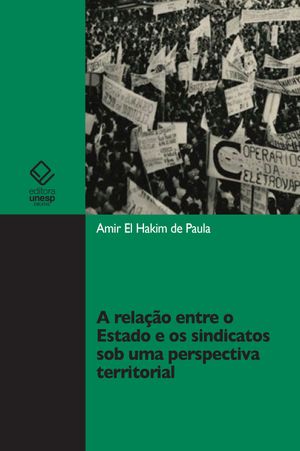 thumbnail-9397.jpg A relação entre o Estado e os sindicatos sob uma perspectiva territorial - Image 1