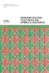 Representações culturais da América indígena