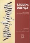 Saúde e doença: um olhar antropológico