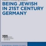 Being Jewish in 21st-Century Germany