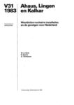 Ahaus, Lingen en Kalkar; Duitse nucleaire installaties en de gevolgen voor Nederland