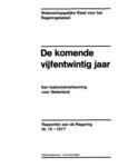 De komende vijfentwintig jaar - Een toekomstverkenning voor Nederland